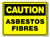 Caution - Asbestos Fibres
