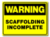 Warning - Scaffolding Incomplete