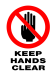 Prohibition - Keep Hands Clear