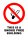 Prohibition - This Is A Smoke Free Building