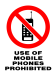 Prohibition - Use Of Mobile Phones Prohibited