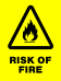 Warning - Risk Of Fire