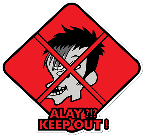 Alay Keep Out Printed Sticker