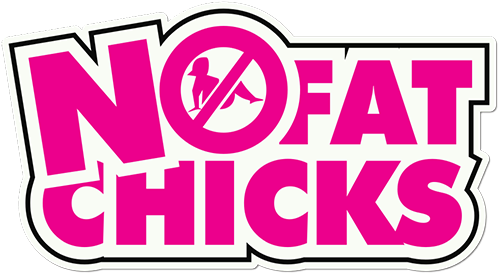 No Fat Chicks Printed Sticker
