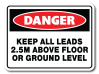 Danger - Keep All Leads 2