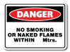 Danger - No Smoking Or Naked Flames Within Mtrs