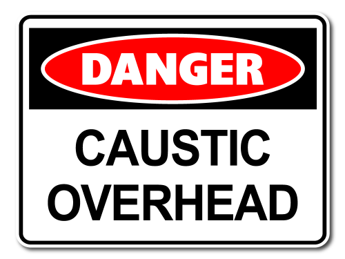 Danger Caustic Overhead [ID:1906-10491]