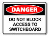 Danger Do Not Block Access To Switchboard [ID:1906-10518]