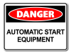 Danger Automatic Start Equipment [ID:1906-10538]