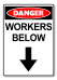 Danger Workers Below [ID:1906-10547]