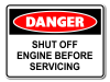 Danger Shut Off Engine Before Servicing [ID:1906-10596]