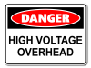 Danger High Voltage Overhead [ID:1906-10627]