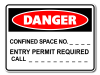 Danger Custom Confined Space Number Entry Permit Required Call [ID:1906-10630]