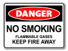 Danger No Smoking Flammable Gases Keep Fire Away [ID:1906-10641]
