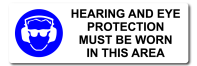 Mandatory Hearing And Eye Protection Must Be Worn In This Area Wide [ID:1908-10822]