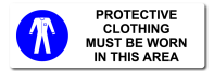 Mandatory Protective Clothing Must Be Worn In This Area Wide [ID:1908-10828]