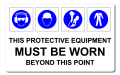 Mandatory This Protective Equipment Must Be Worn Beyond This Point [ID:1908-10855]
