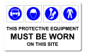 Mandatory This Protective Equipment Must Be Worn On This Site [ID:1908-10859]