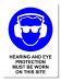 Mandatory Hearing And Eye Protection Must Be Worn On This Site [ID:1908-10869]