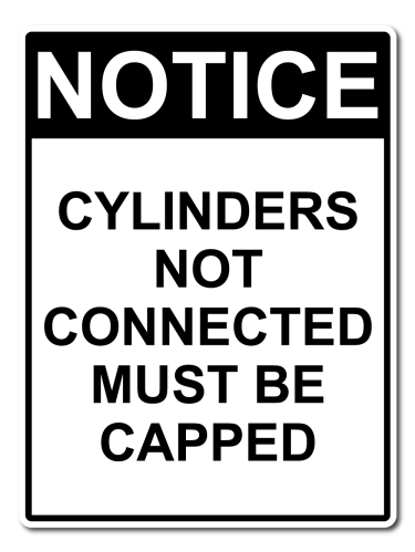 Notice Cylinders Not Connected Must Be Capped