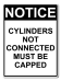 Mandatory Notice Cylinders Not Connected Must Be Capped [ID:1908-10873]