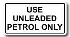 Use Unleaded Petrol Only