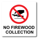 No Firewood Collection