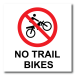 No Trail Bikes