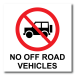 No Off Road Vehicles