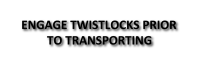 Engage Twistlocks Prior To Transporting