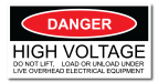 Danger High Voltage Do Not Lift Load Or Unload