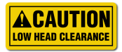 Caution Low Head Clearance