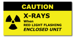 Caution X Rays When Red Light Flashing Enclosed Unit