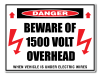 Danger Beware Of Volts Overhead