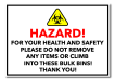 Hazard For Your Health And Safety