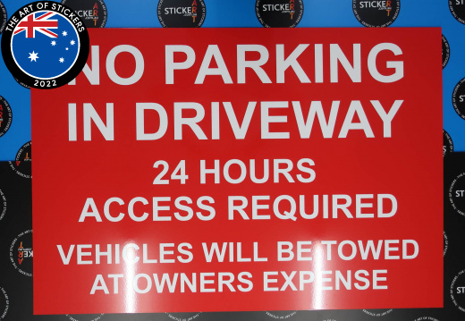 Custom No Parking in Driveway Printed Aluminium Composite Signage