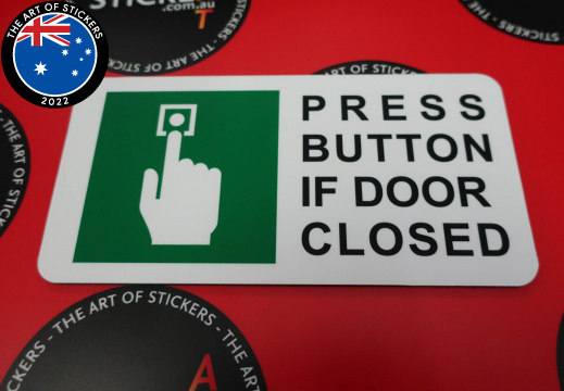 Custom Signage Press Button if Door Closed Sign
