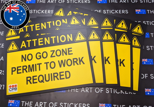 Custom Printed CPB Contractors Attention No Go Zone Corflute Business Signage