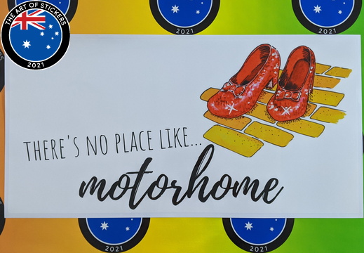 Custom Printed Contour Cut There's No Place Like Motorhome Vinyl Sticker