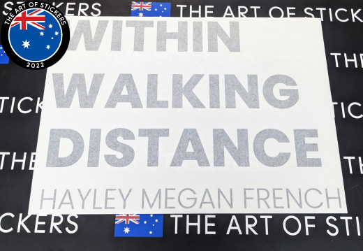 Custom Vinyl Cut Within Walking Distance Lettering Business Stickers